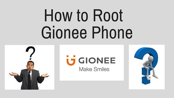 root Gionee Phone