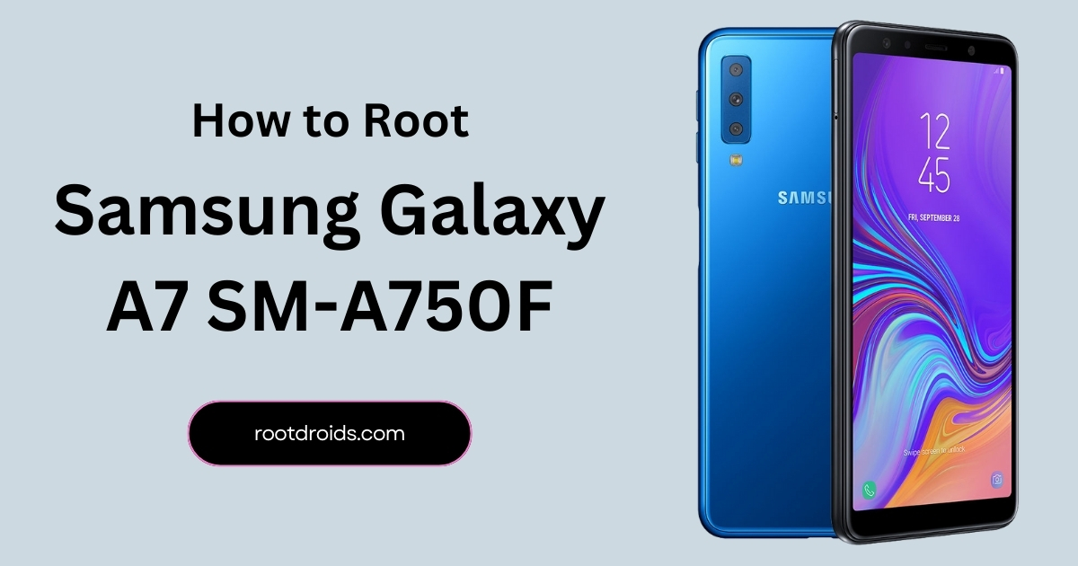 How to Root Galaxy A7 SM-A750F