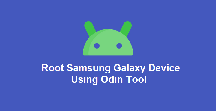 Root Samsung Galaxy A10e SM-A102U With Odin Tool