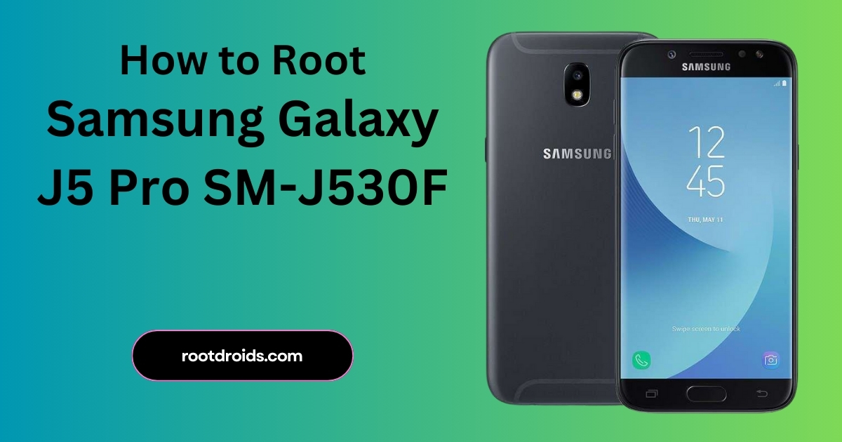 How to Root Galaxy J5 Pro SM-J530F | Odin Tool