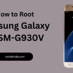 How to Root Galaxy S7 SM-G930V | Odin Tool