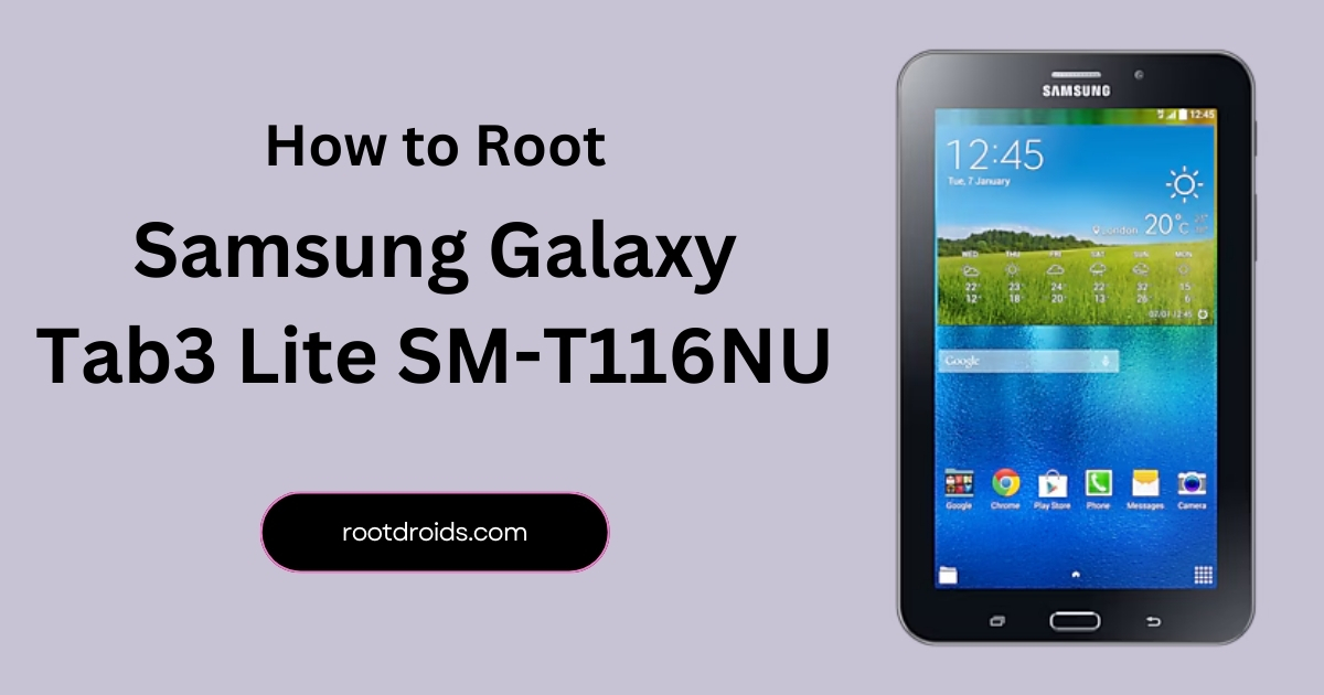 How to Root Galaxy Tab3 Lite SM-T116NU | Odin Tool