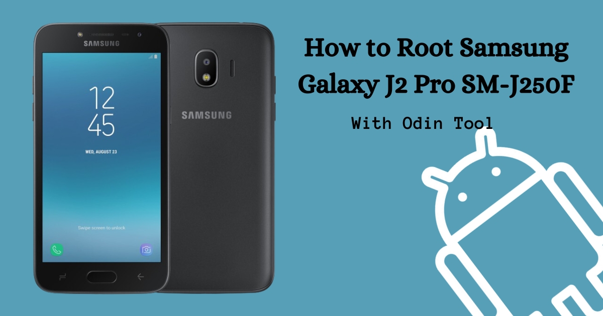 how to root sm-j250f