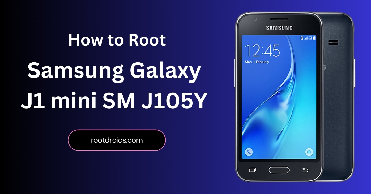 How to Root Samsung J1 mini SM J105Y | Odin Tool