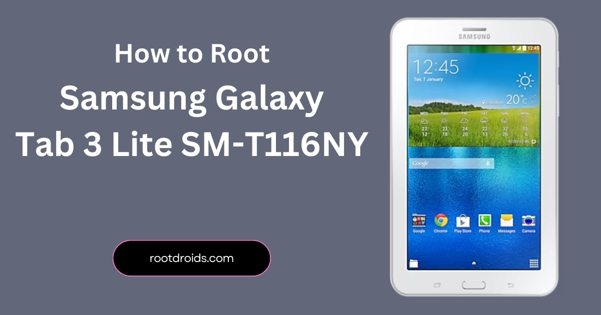 How to Root Samsung Tab 3 Lite SM-T116NY | Odin Tool