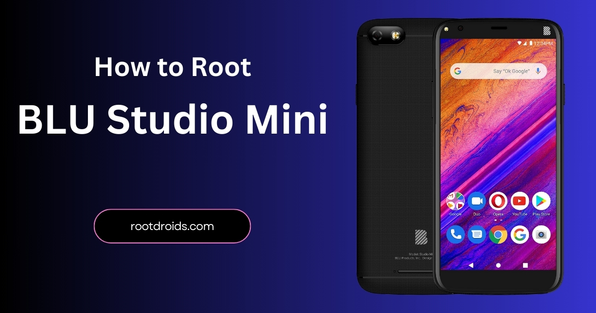 How to Root BLU Studio Mini with Magisk without TWRP