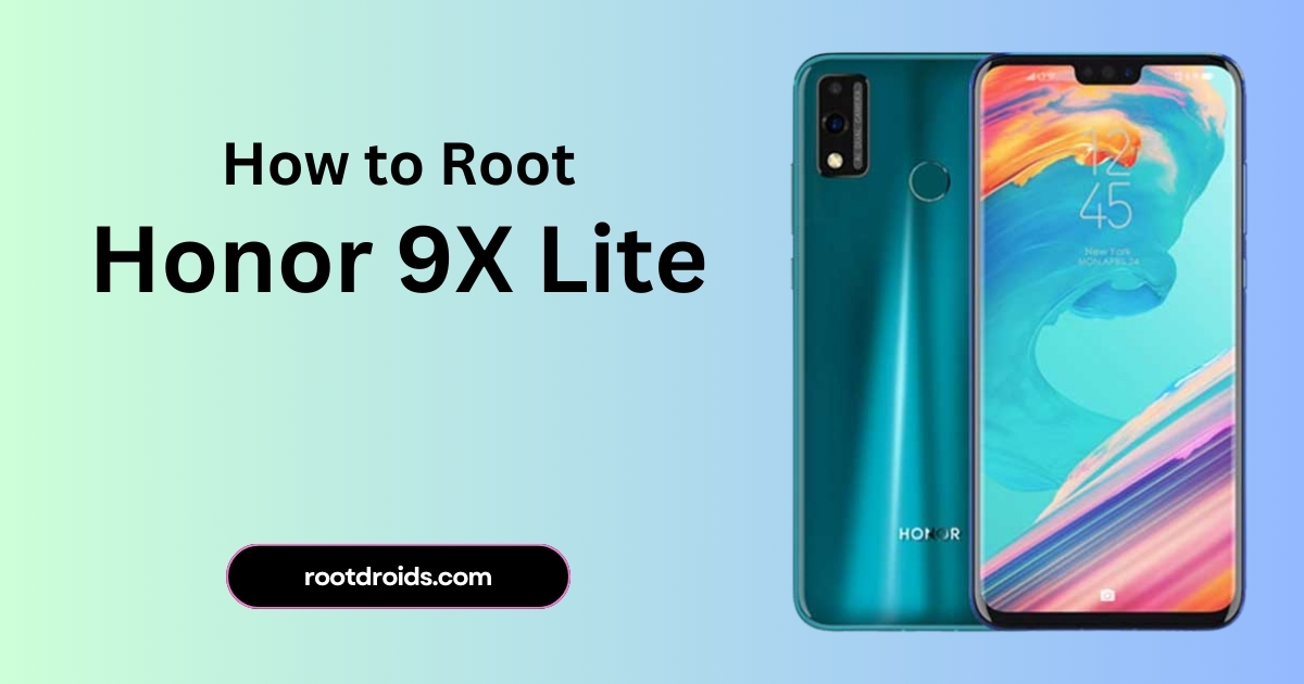 How to Root Honor 9X Lite with Magisk without TWRP