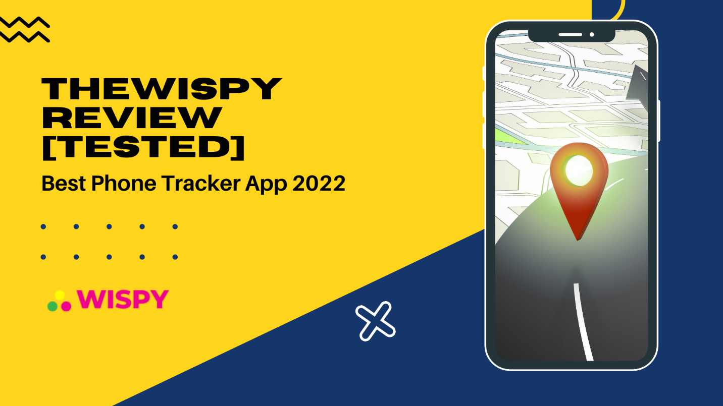 TheWiSpy Review [Tested]: Best Phone Tracker App 2022