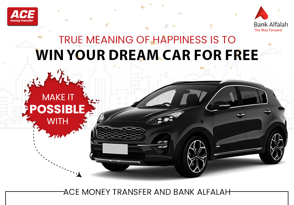 True Meaning of Happiness is to Win Your Dream Car for Free – Make it Possible with ACE Money Transfer and Bank Alfalah.