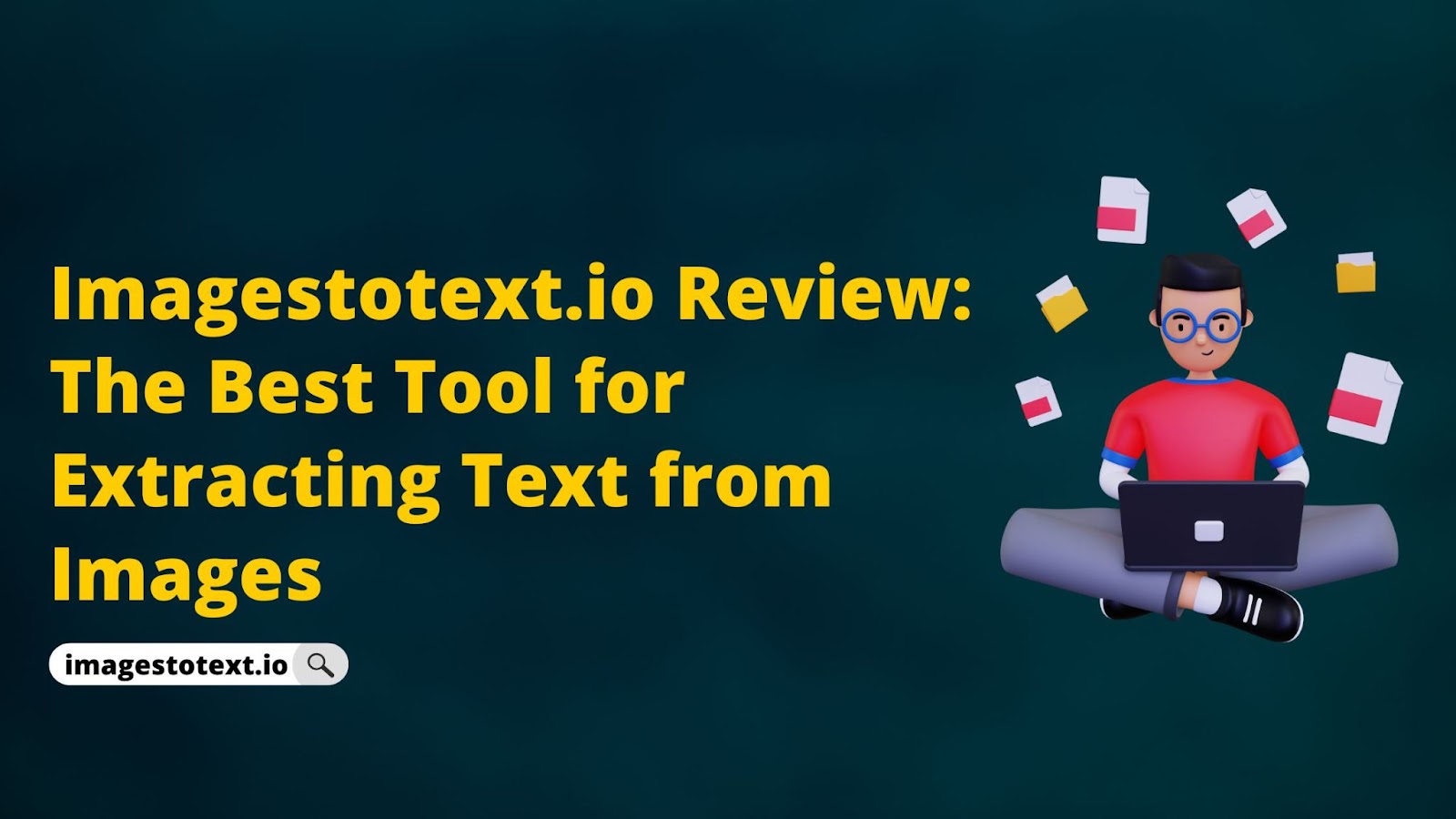 Imagestotext.io Review: The Best Tool for Extracting Text from Images
