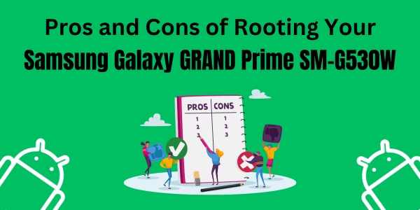how to root galaxy grand prime sm-g530w