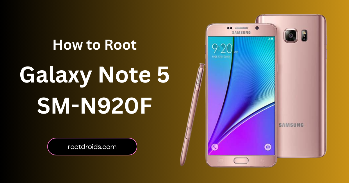 How to Root Galaxy Note 5 SM-N920F | Odin Tool