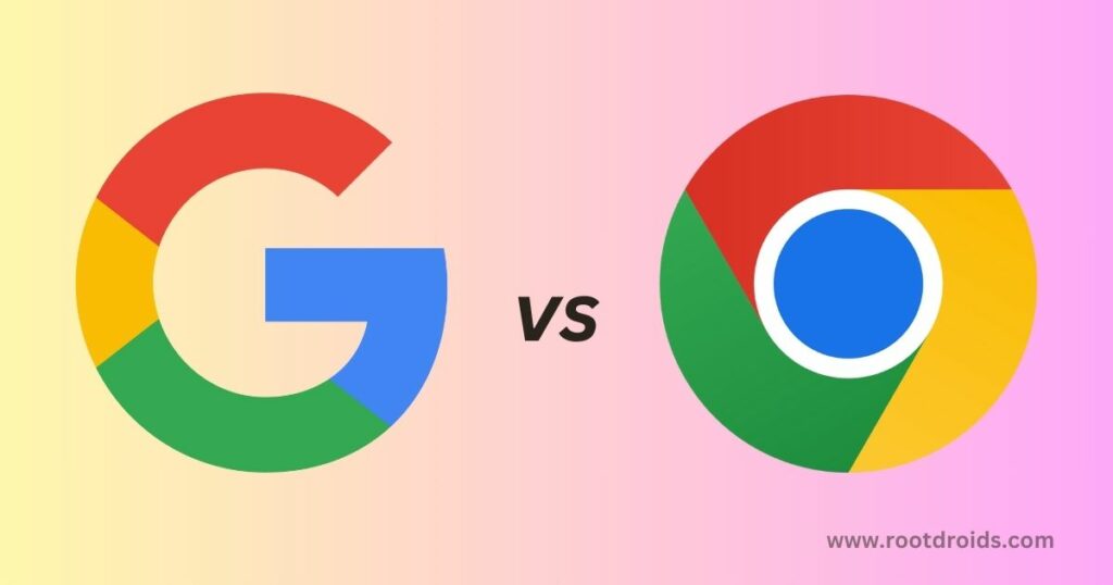 Google vs Google Chrome App - Explore the Difference
