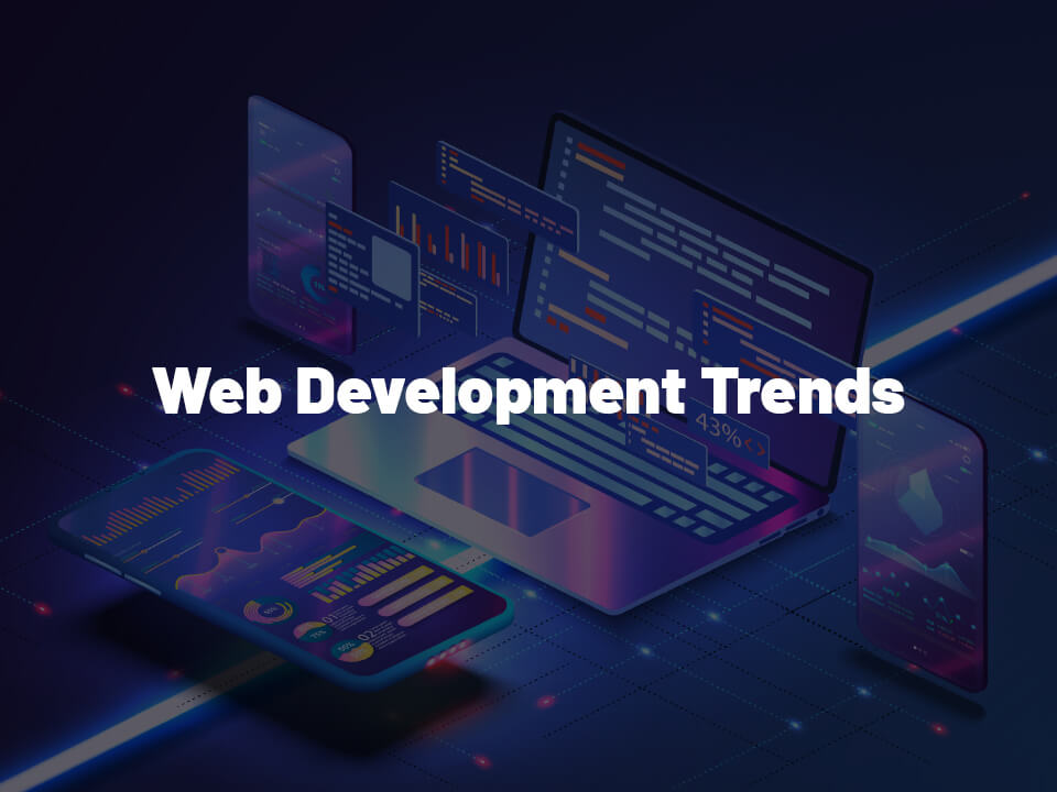 Top Web Development Trends and Predictions for 2024